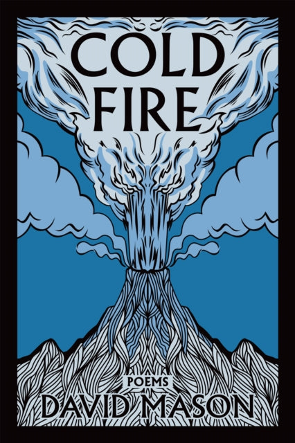 9781636284583, Cold Fire : Poems