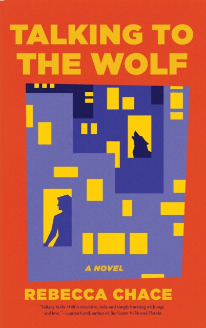9781636284620, Talking to the Wolf : A Novel