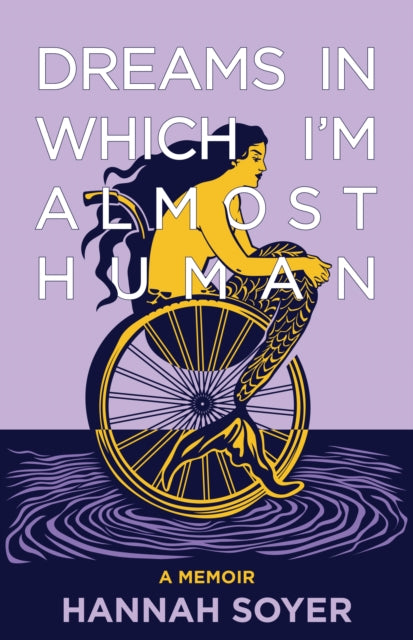 9781636284842, Dreams in Which I'm Almost Human : A Memoir