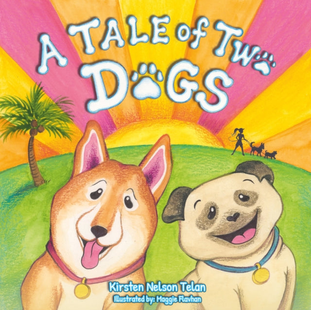 9781636986296, A Tale of Two Dogs