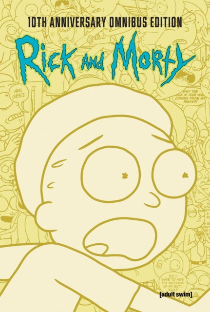 9781637158012, Rick and Morty 10th Anniversary Omnibus Vol. 2