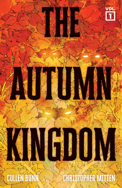 9781637158388, The Autumn Kingdom Vol. 1 : Through the Blight