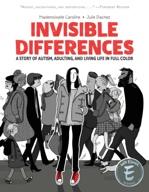 9781637158449, Invisible Differences: A Story of Autism, Adulting, and Living Life in Full Color