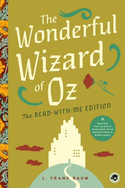 9781638191995-The Wonderful Wizard of Oz: The Read-With-Me Edition : The Unabridged Story in 20-Minute Reading Sections with Comprehension Questions, Discussion Prompts, Definitions, and More!