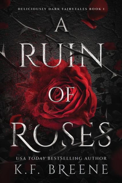 9781638934820, A Ruin of Roses : Deliciously Dark Fairytales, Book 1