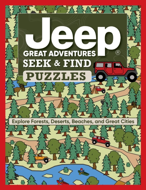 9781641244695, Jeepr Great Adventures Seek & Find Puzzles : Explore Forests, Deserts, Beaches, and Great Cities