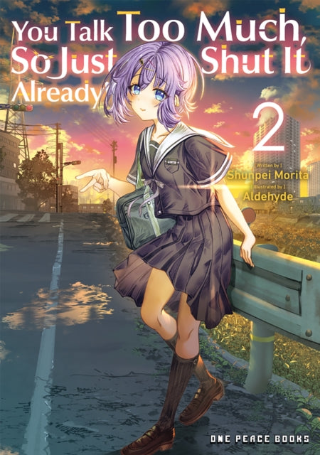 9781642734935, You Talk Too Much, So Just Shut It Already! Volume 2