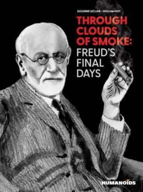 9781643376011-Through Clouds of Smoke: Freud's Final Days