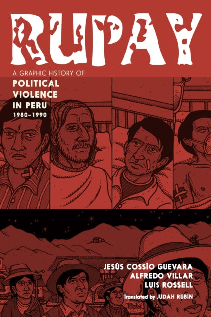 9781644215388, Rupay : A Graphic History Of Political Violence In Peru