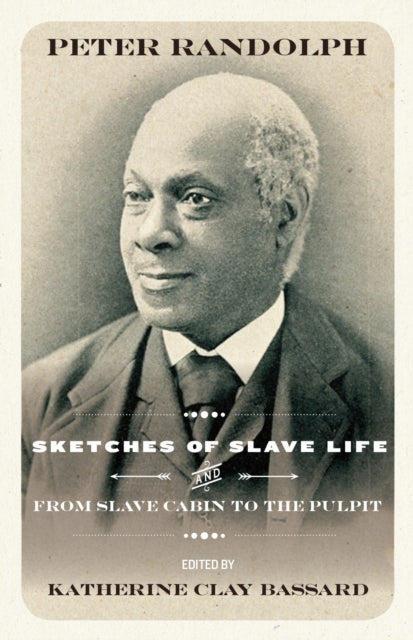 9781644533857, Sketches of Slave Life and from Slave Cabin to Pulpit