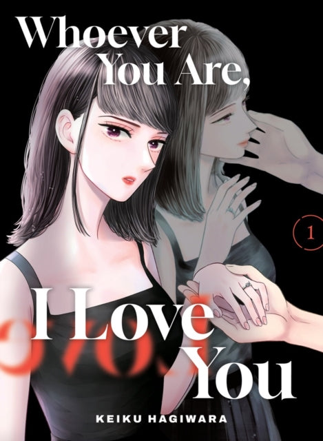 9781647295745, Whoever You Are, I Love You 1