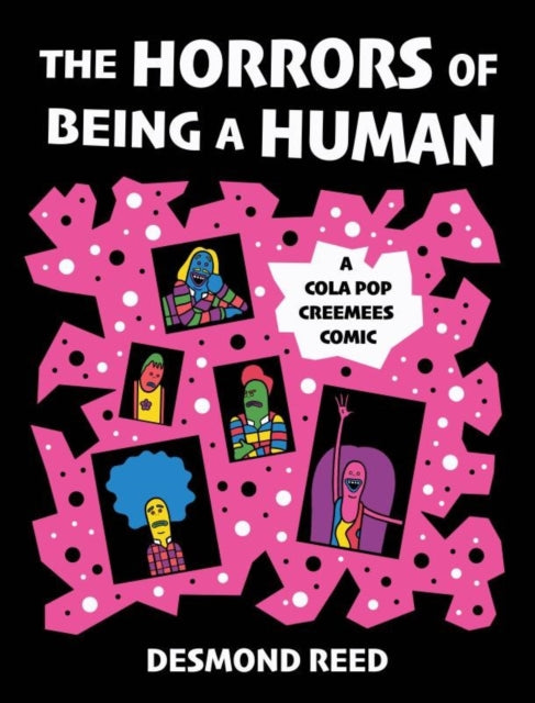9781648414770-The Horrors of Being a Human : A Cola Pop Creemees Comic