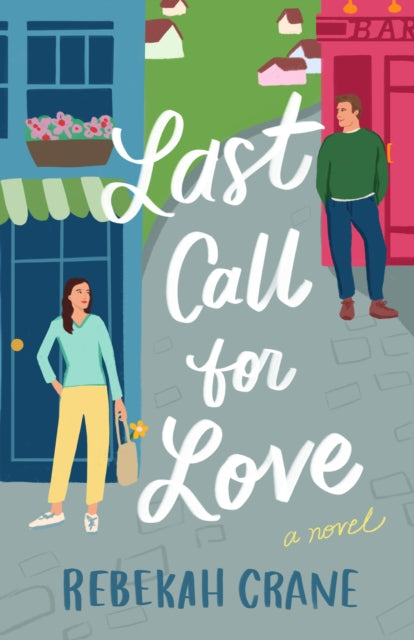 9781662513398-Last Call for Love : A Novel