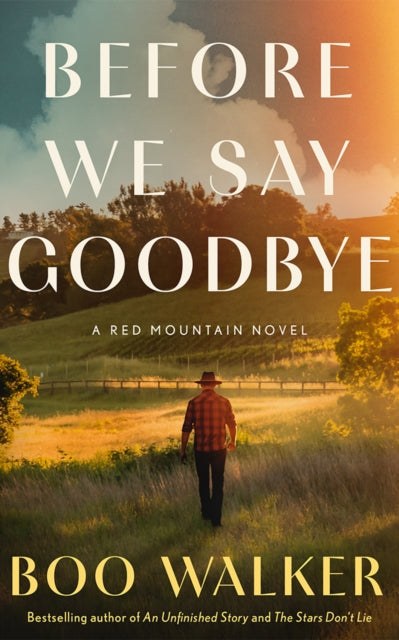 9781662523755, Before We Say Goodbye : A Red Mountain Novel