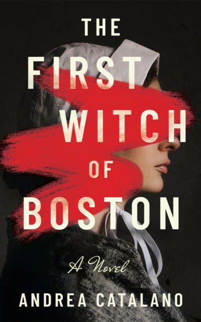 9781662526008, The First Witch of Boston : A Novel