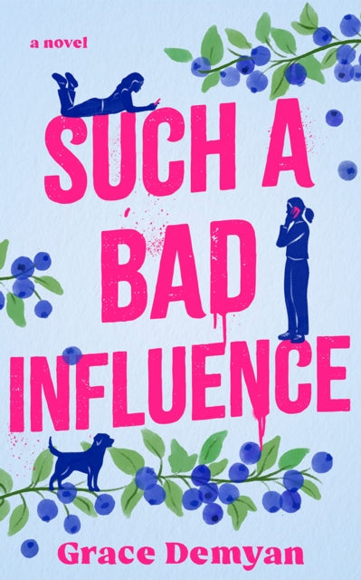 9781662529061, Such a Bad Influence : A Novel