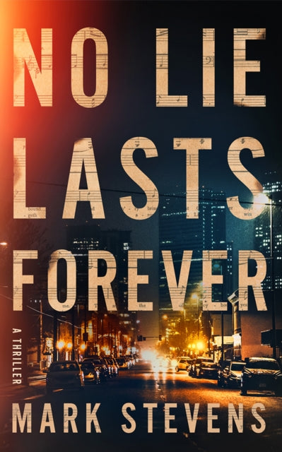 9781662529597-No Lie Lasts Forever : A Thriller