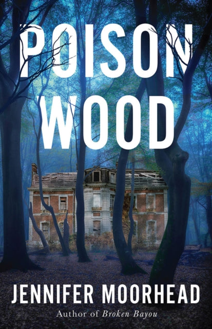 9781662531422, Poison Wood : A Novel