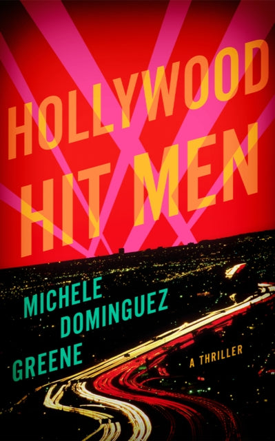 9781662531699, Hollywood Hit Men : A Thriller