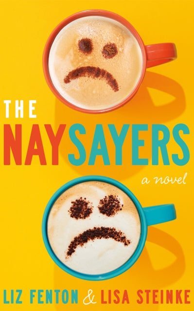 9781662535185, The Naysayers : A Novel
