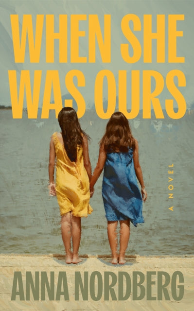 9781662539183, When She Was Ours : A Novel