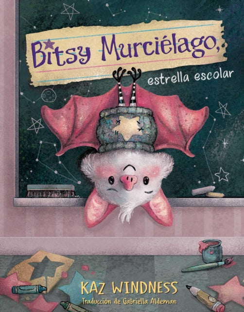 9781665970631, Bitsy Murcielago, estrella escolar (Bitsy Bat, School Star)