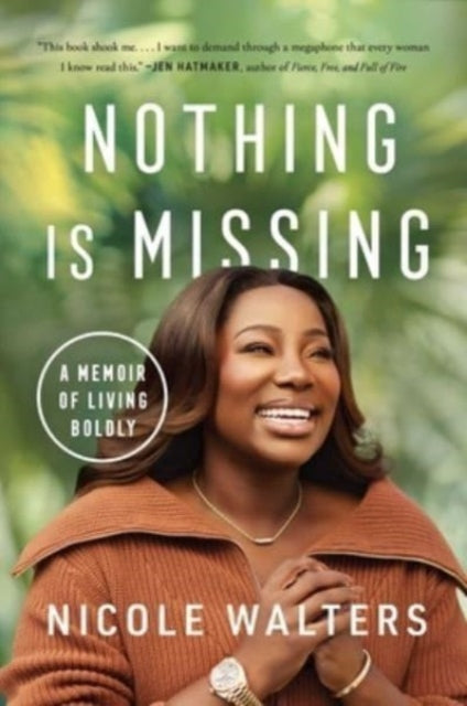 9781668000953-Nothing Is Missing : A Memoir of Living Boldly