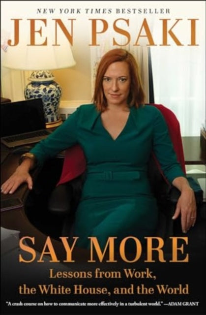 9781668019863, Say More : Communicating at Work, at Home, and in the World