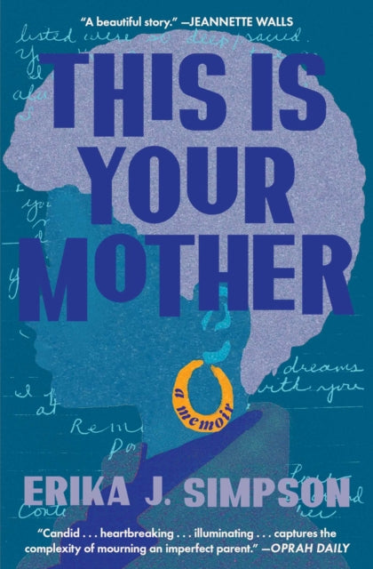 9781668024041, This Is Your Mother : A Memoir