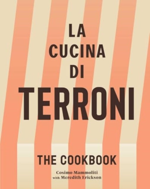 9781668024263, La Cucina di Terroni : The Cookbook