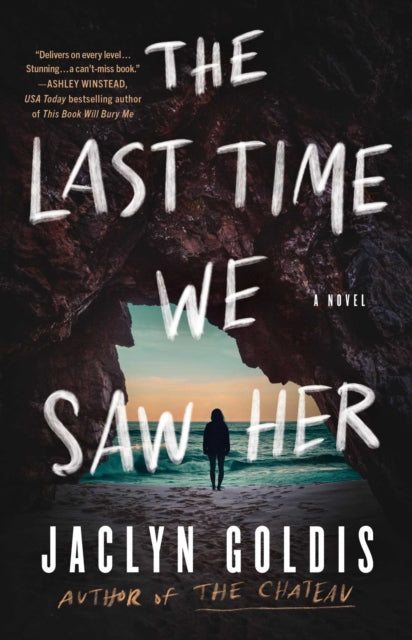 9781668067017, The Last Time We Saw Her : A Novel