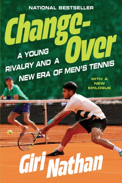 9781668076255, Changeover : A Young Rivalry and a New Era of Men's Tennis