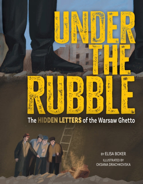 9781681157092, Under the Rubble : The Hidden Letters of the Warsaw Ghetto