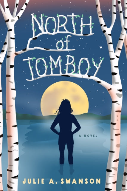 9781684633302, North of Tomboy : A Novel