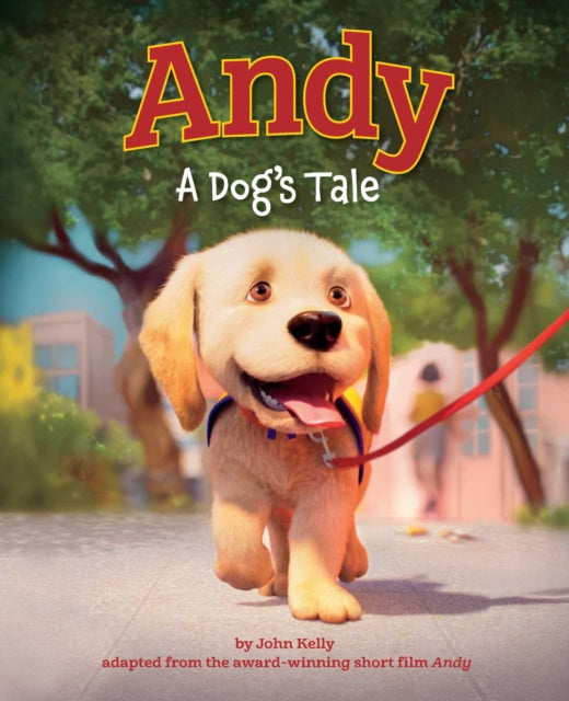 9781685553432, Andy : A Dog's Tale (Canine Companions)