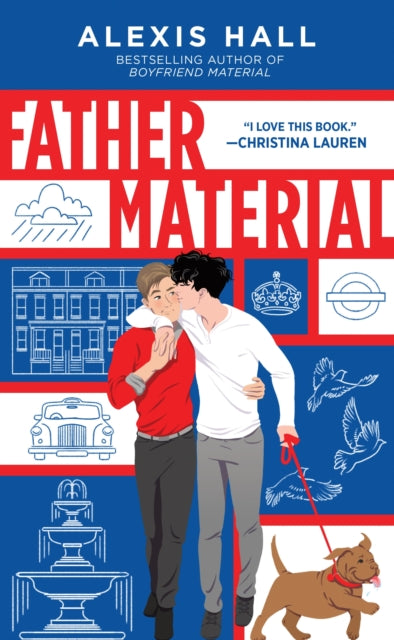 9781728264295, Father Material : The Highly Anticipated MM Romance Follow-Up to Husband Material (London Calling Book 3)