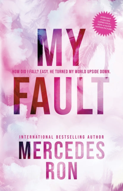 9781728291413-My Fault : Now an Amazon Prime Original Movie