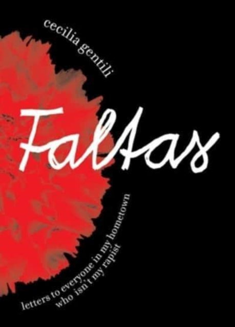 9781736716823-Faltas : Letters to Everyone in My Hometown Who Isn't My Rapist