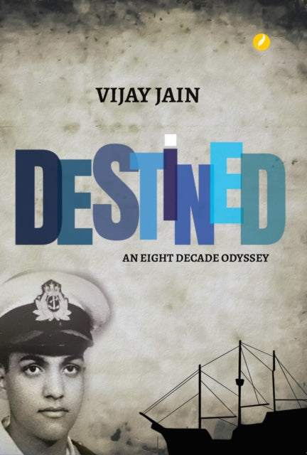 9781739221461-Destined : An Eight Decade Odyssey