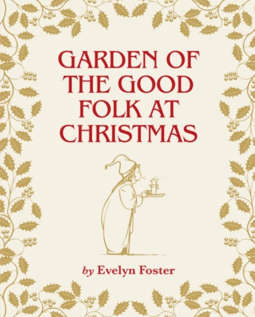 9781739530341-Garden of the Good Folk at Christmas