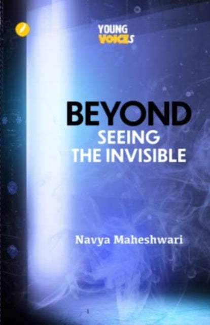 9781739686291-Beyond : Seeing the Invisible