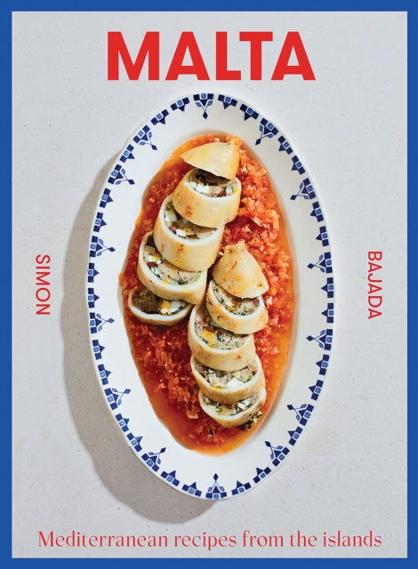 9781743798812-Malta : Mediterranean Recipes From The Islands