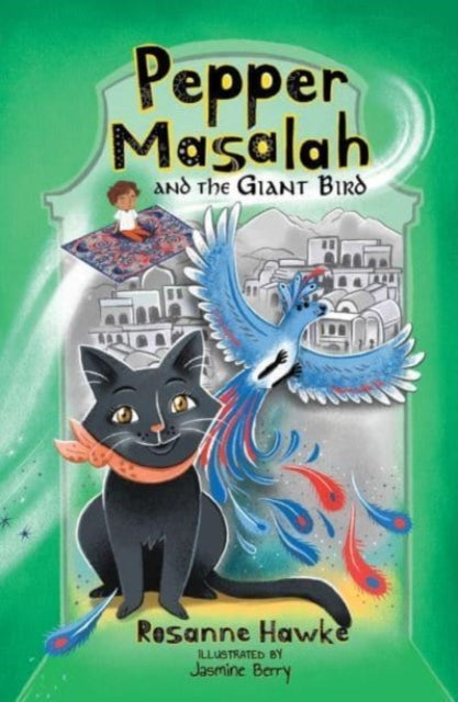 9781761111204-Pepper Masalah and the Giant Bird : Pepper Masalah