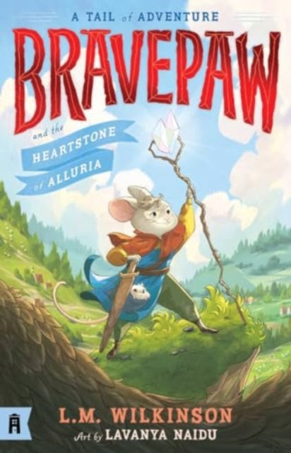 9781761180552-Bravepaw and the Heartstone of Alluria: Bravepaw 1