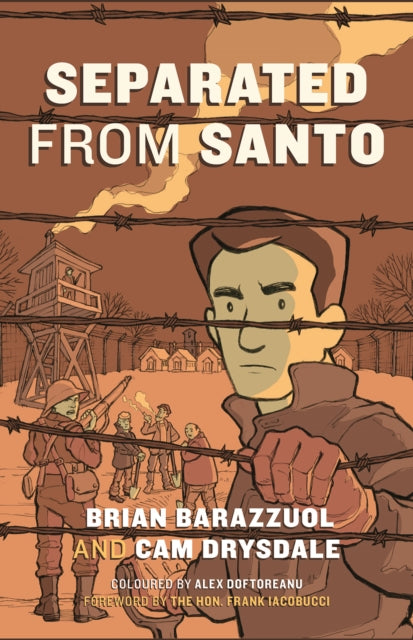 9781772035629, Separated from Santo : The True Story of an Italian-Canadian Internee during the Second World War