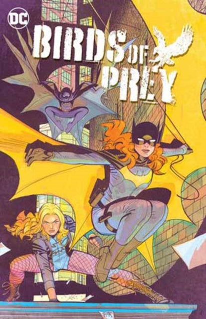 9781779528575-Birds of Prey Vol. 2 : Birds of Prey Vol. 2 Worlds Without End
