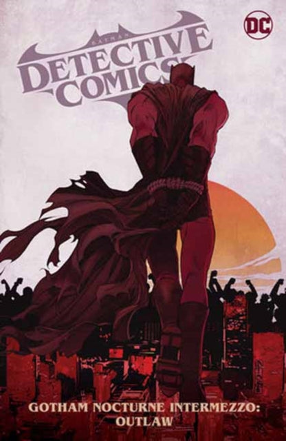 9781779529459-Batman: Detective Comics Vol. 4 : Gotham Nocturne Intermezzo Batman, Outlaw
