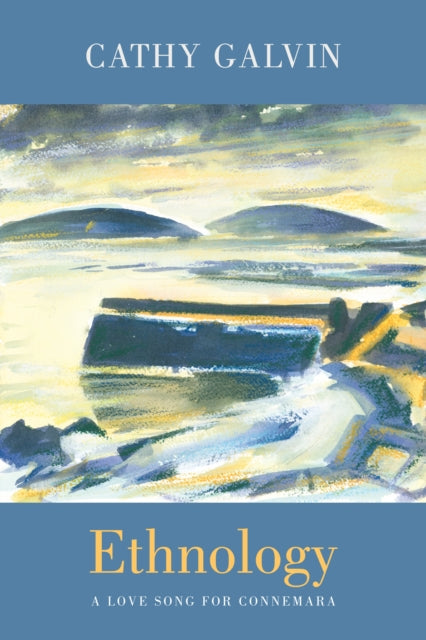 9781780377728, Ethnology : a love song for Connemara