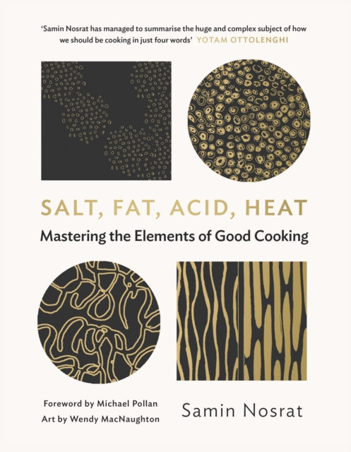 9781782112303, Salt, Fat, Acid, Heat : Mastering the Elements of Good Cooking