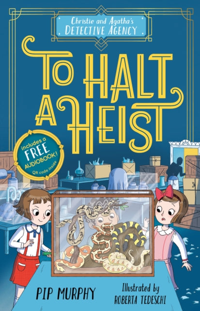 9781782268192-Christie and Agatha's Detective Agency: To Halt a Heist